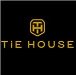 TiE HOUSE